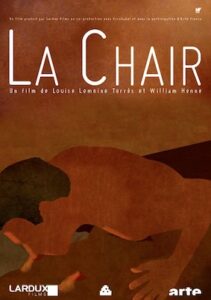 Affiche LA CHAIR, un film de Louise Lemoine Torrès & William Henne